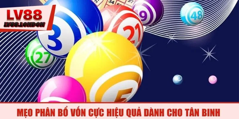 Mẹo phân bổ vốn cực hiệu quả dành cho tân binh
